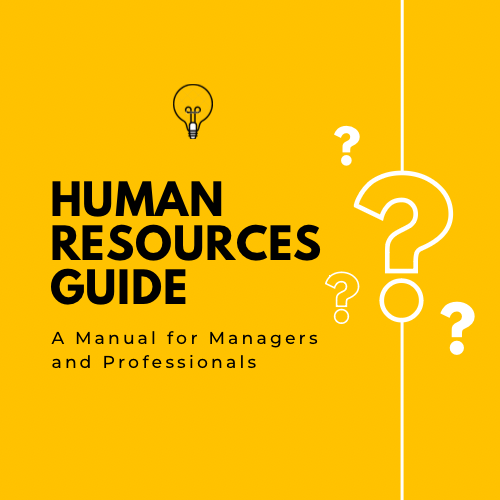 A Guide To Human Resources Management For Managers And Professionals