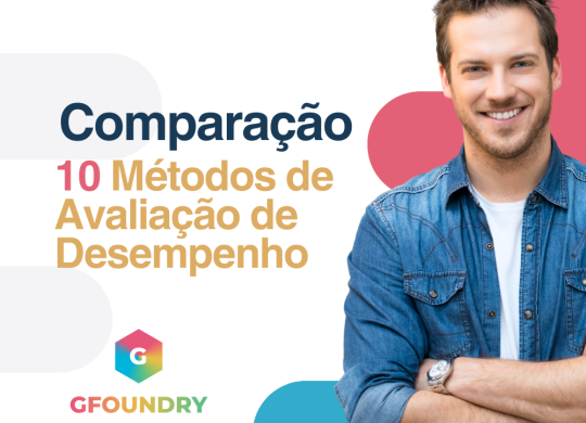 Comparacao 10 metodos avaliacao de desempenho gfoundry