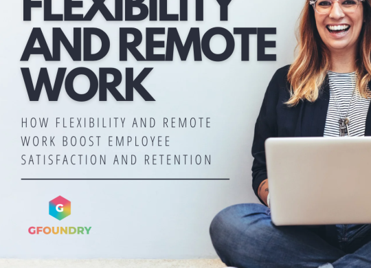 How Flexibility and Remote Work Boost Employee Satisfaction and Retention